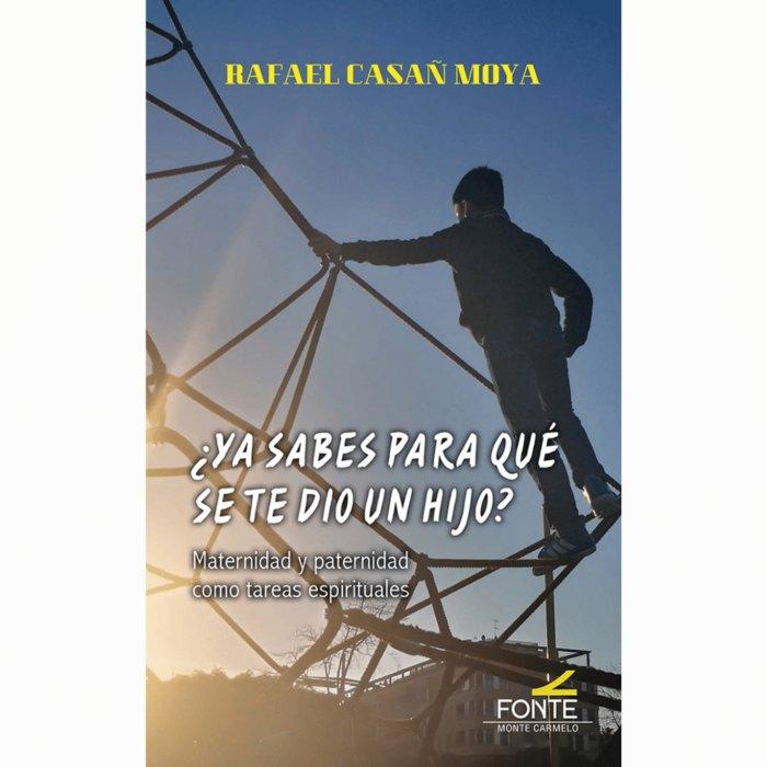 Vorderes Coverbild ¿Ya sabes para qué se te dio un hijo? : maternidad y paternidad como tareas espirituales