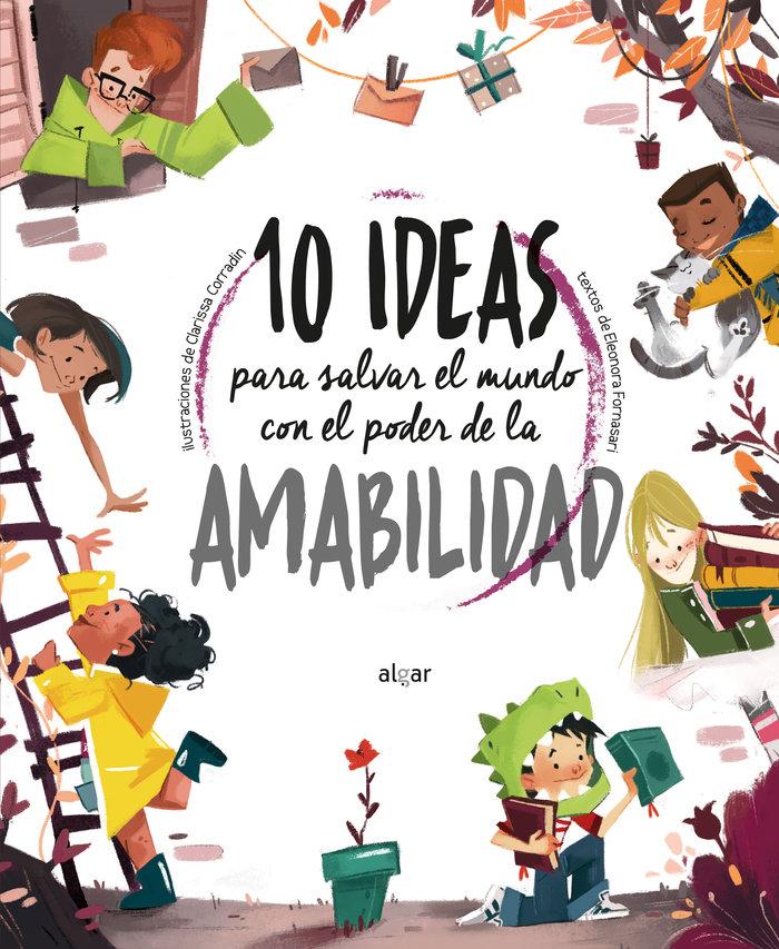 Vorderes Coverbild 10 Ideas Para Salvar El Mundo Con El Poder de la Amabilidad