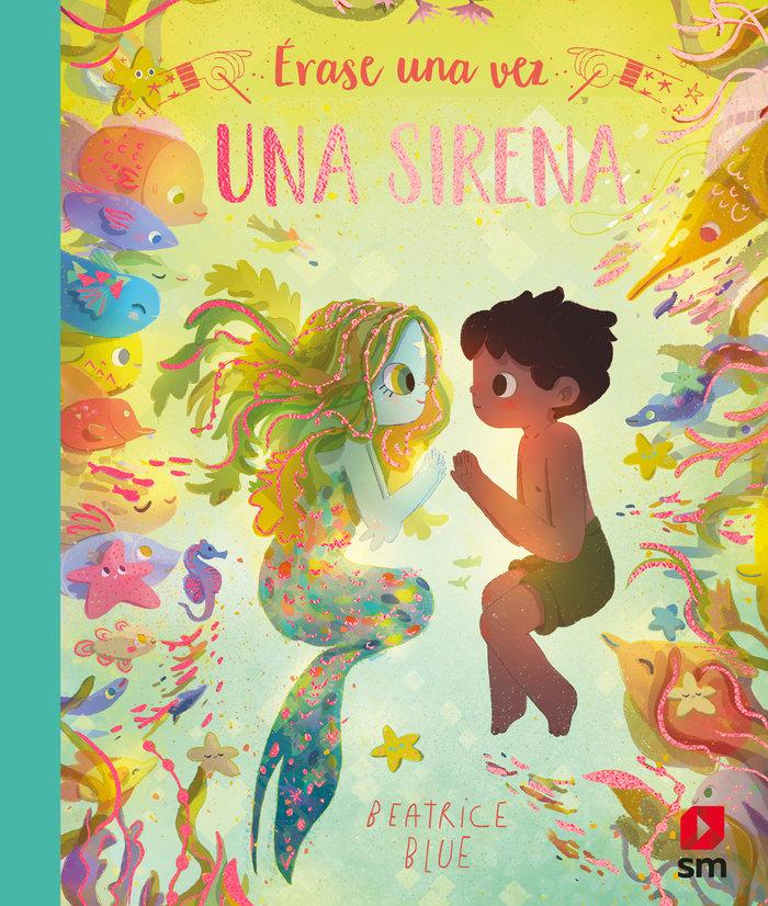 Vorderes Coverbild Érase una vez una sirena