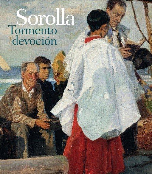 Vorderes Coverbild Sorolla, Tormento y devoción