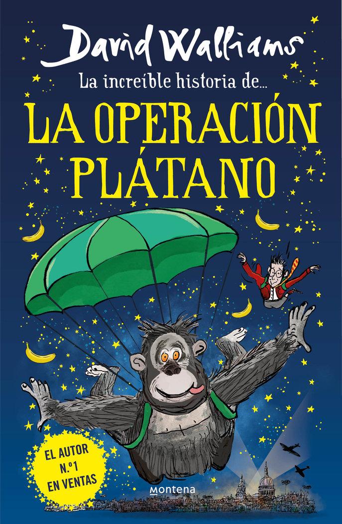 Vorderes Coverbild La increíble historia de... la Operación Plátano