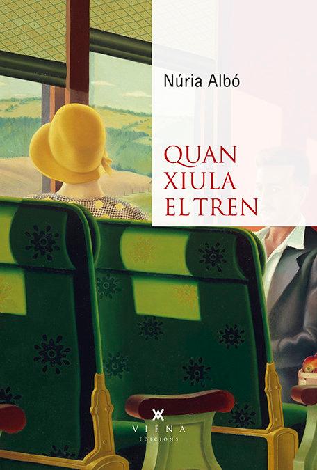 Vorderes Coverbild Quan xiula el tren