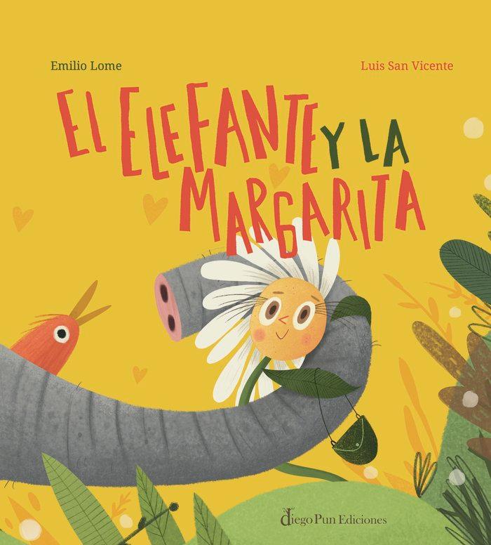 Vorderes Coverbild El elefante y la margarita