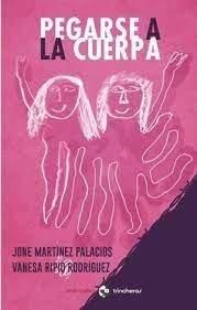 Vorderes Coverbild Pegarse a la cuerpa