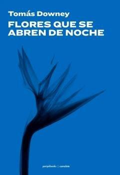 Vorderes Coverbild FLORES QUE SE ABREN DE NOCHE