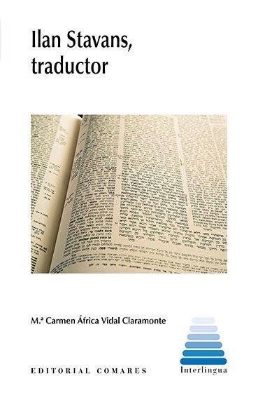 Vorderes Coverbild Ilan Stavans, traductor