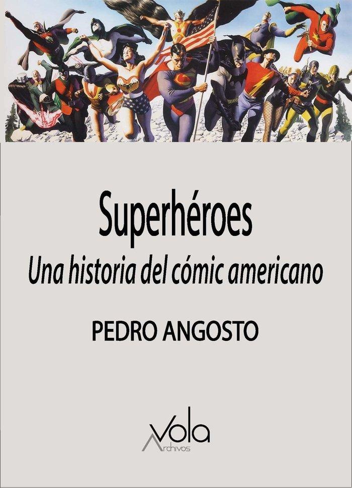 Vorderes Coverbild Superhéroes: una historia del cómic americano
