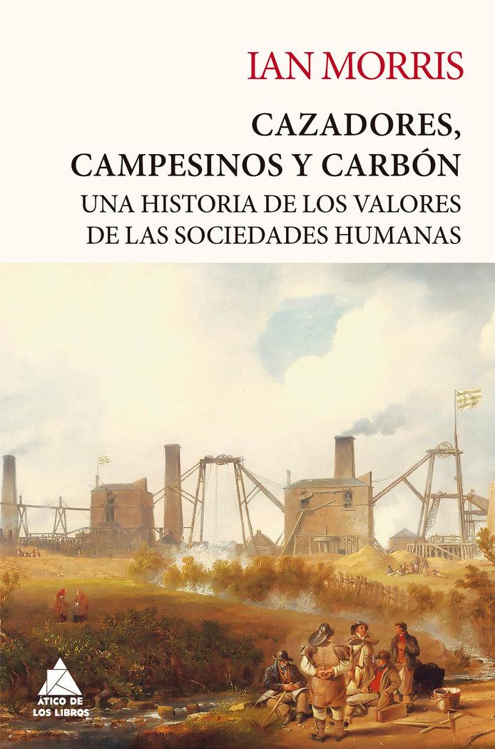 Vorderes Coverbild Cazadores, campesinos y carbón