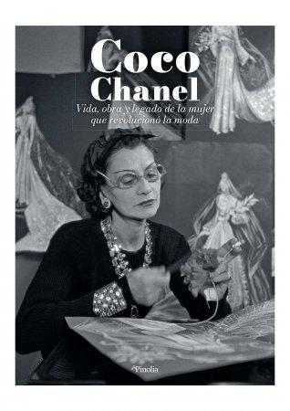 Vorderes Coverbild COCO CHANEL. VIDA, OBRA Y LEGADO LA MUJER QUE REVOLUCIONÓ LA MODA.