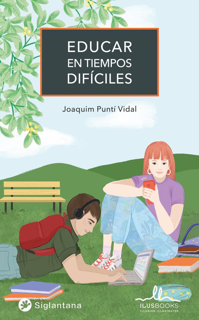 Vorderes Coverbild Educar en tiempos difíciles