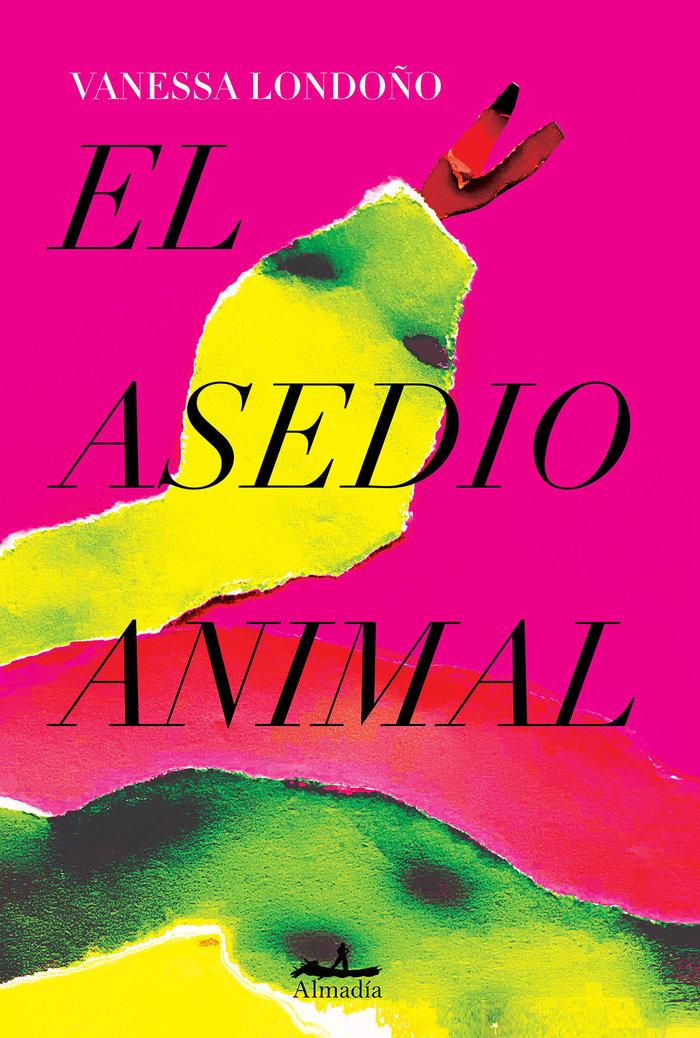 Vorderes Coverbild El asedio animal