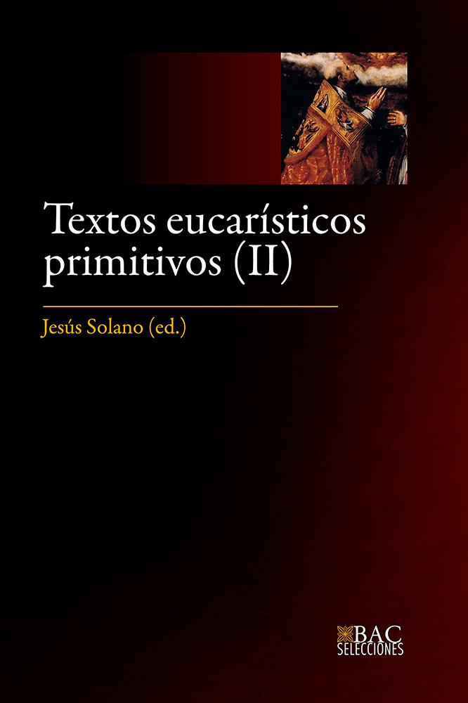 Vorderes Coverbild TEXTOS EUCARISTICOS PRIMITIVOS II SIGLOS V AL VIII