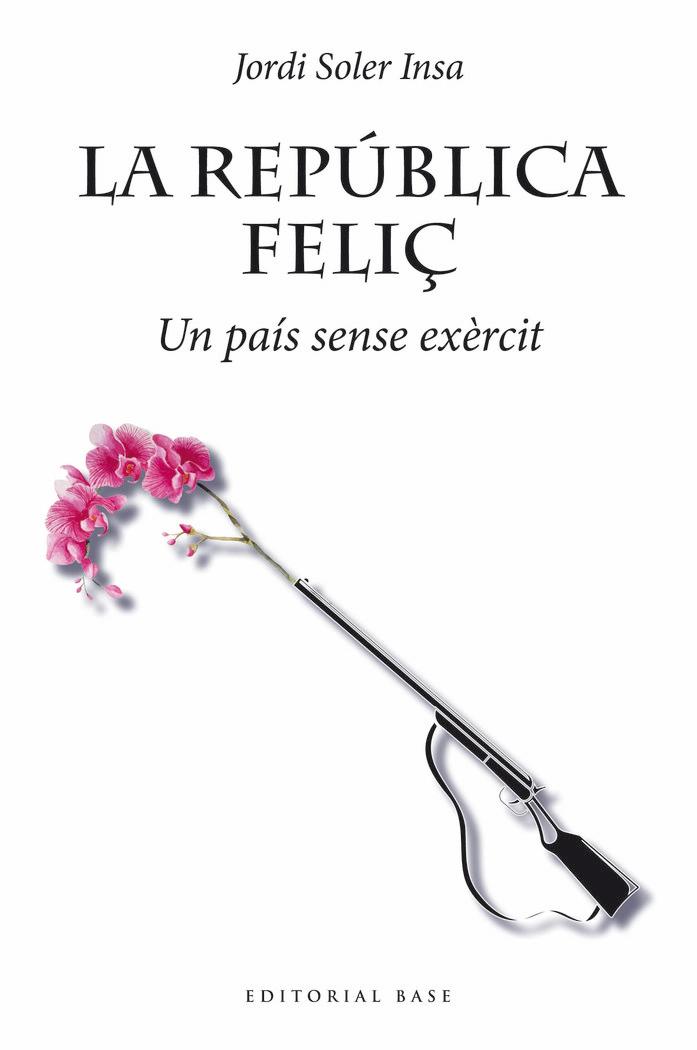 Vorderes Coverbild La república feliç