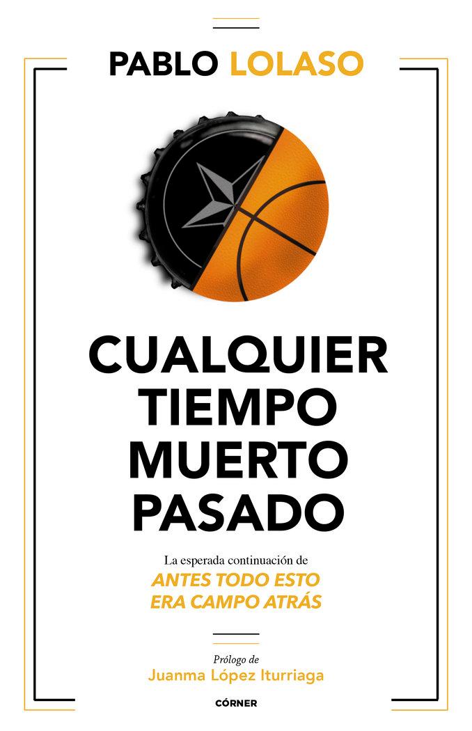 Vorderes Coverbild Cualquier tiempo muerto pasado