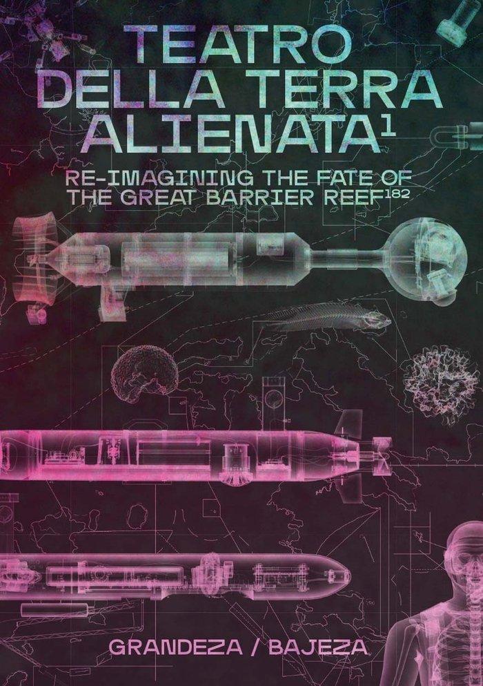 Vorderes Coverbild Teatro della Terra Alienata: Re-imagining the Fate of the Great Barrier Reef