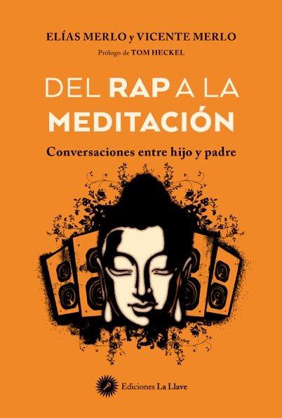 Vorderes Coverbild Del rap a la meditación