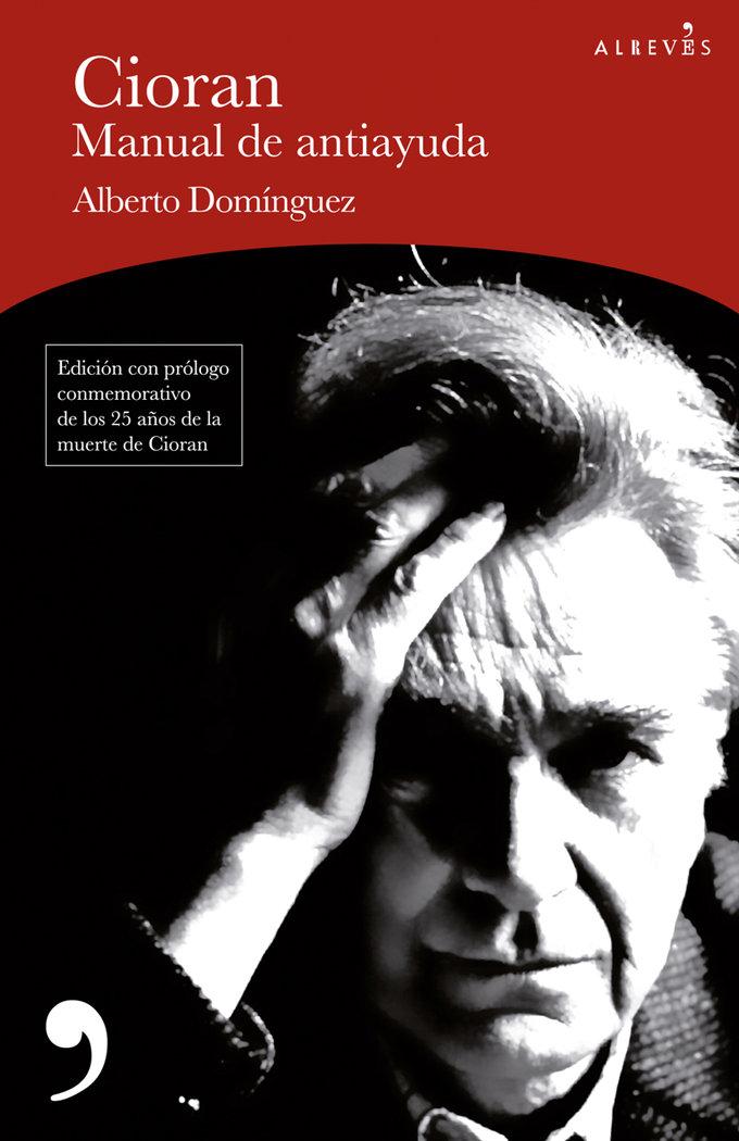 Vorderes Coverbild Cioran : manual de antiayuda