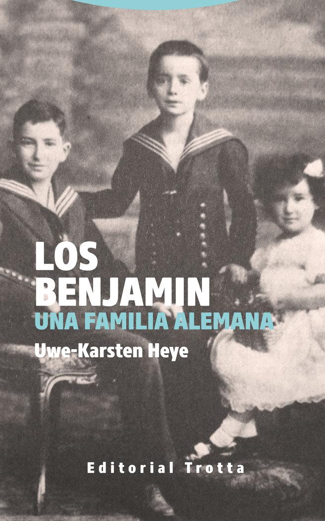 Vorderes Coverbild Los Benjamin : una familia alemana
