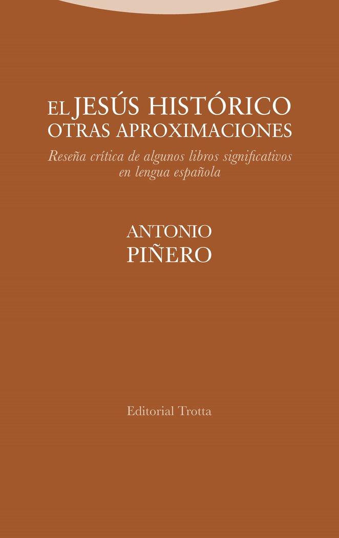 Vorderes Coverbild El Jesús histórico, otras aproximaciones : reseña crítica de algunos libros significativos en lengua española