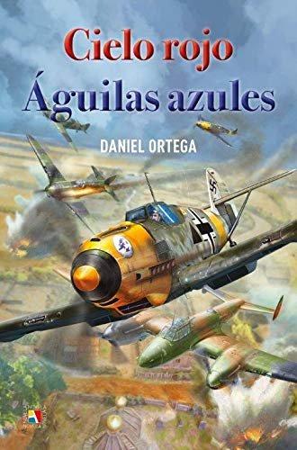 Vorderes Coverbild Cielo rojo, águilas azules