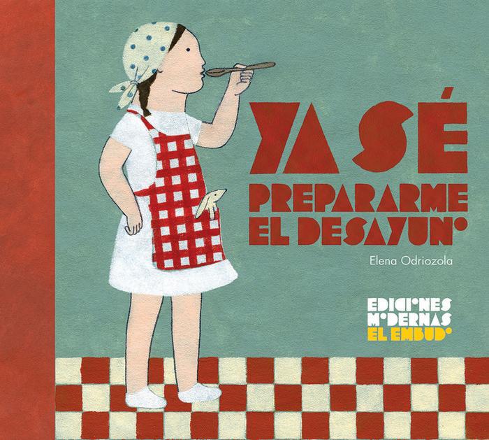 Vorderes Coverbild YA SÉ PREPARARME EL DESAYUNO