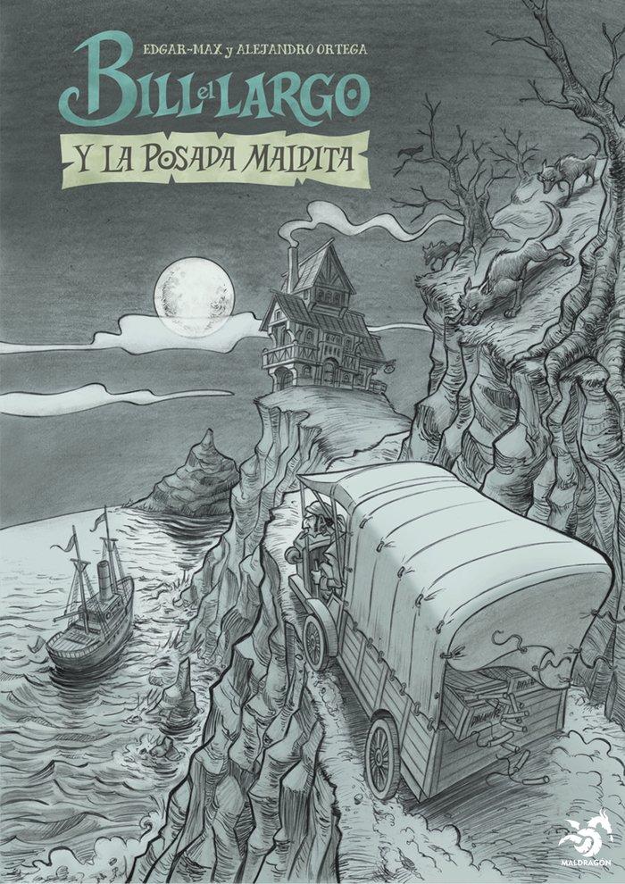 Vorderes Coverbild Bill el Largo y la Posada maldita