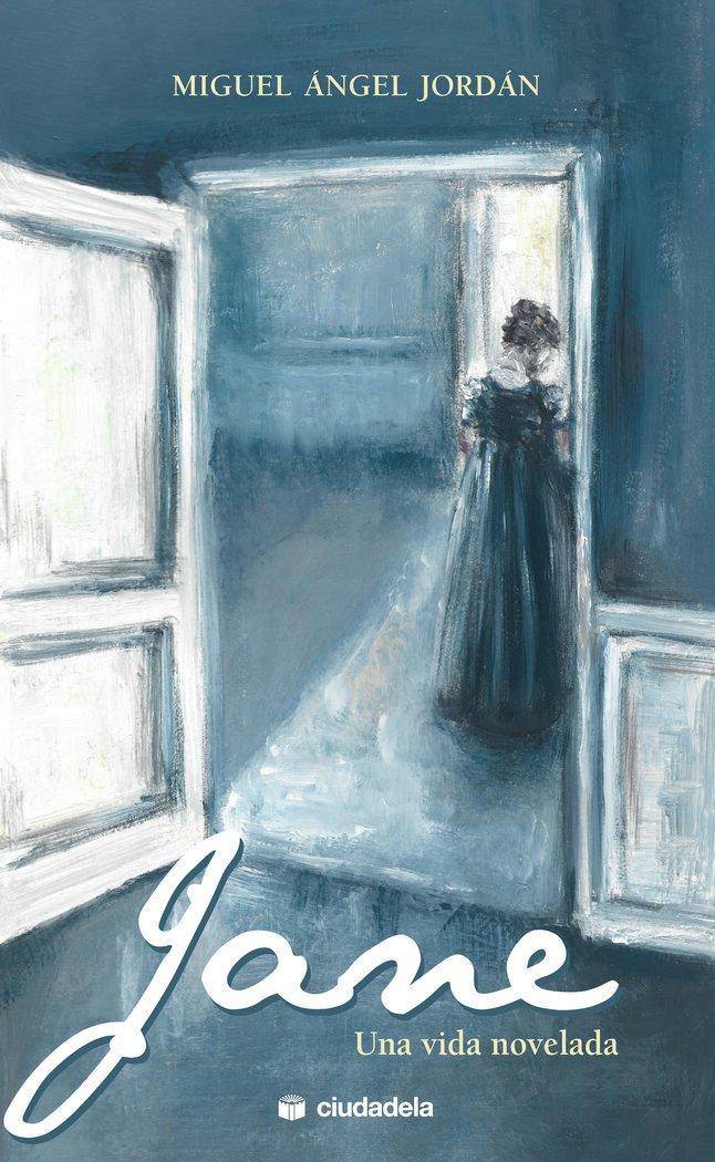 Vorderes Coverbild Jane : una vida novelada