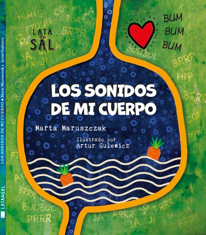 Vorderes Coverbild Los sonidos de mi cuerpo