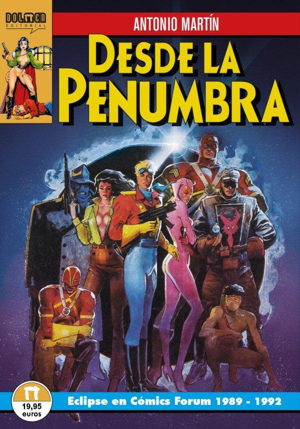 Vorderes Coverbild Desde la penumbra : Eclipse en Comics Forum 1989-1992