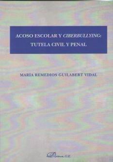 Vorderes Coverbild Acoso escolar y ciberbullying : tutela civil y penal