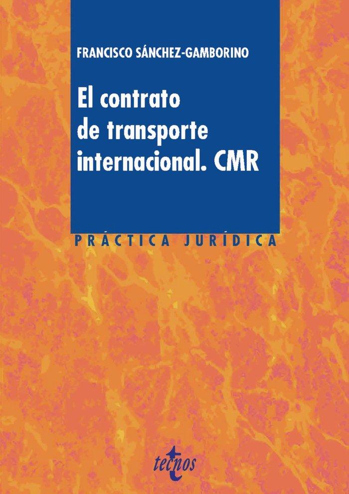 Vorderes Coverbild El contrato de transporte internacional : CMR