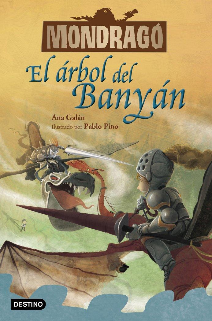 Vorderes Coverbild Mondragó 4. El Árbol del Banyán