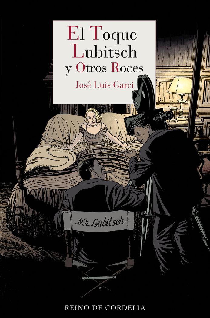 Vorderes Coverbild El toque Lubitsch y otros roces