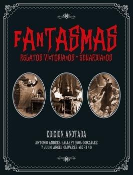 Vorderes Coverbild Fantasmas : relatos victorianos y eduardianos