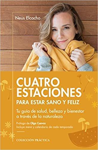 Vorderes Coverbild 4 ESTACIONES PARA ESTAR SANO Y FELIZ