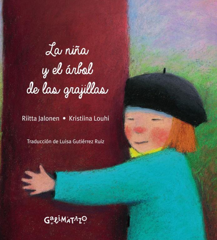 Vorderes Coverbild La niña y el árbol de la grajilla