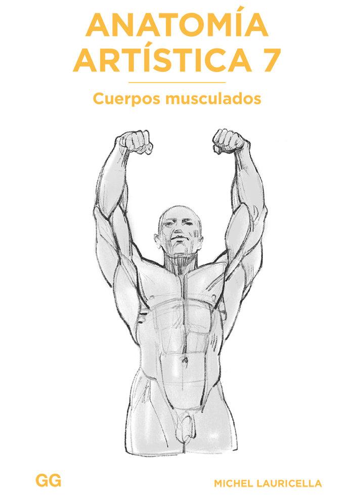 Vorderes Coverbild Anatomía artística 7 Cuerpos musculados