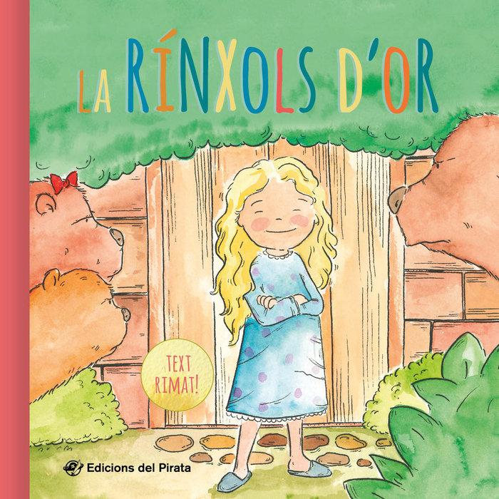 Vorderes Coverbild La Rínxols d'Or : Contes clàssics en català i rimats - Llibres infantils a partir de 2 anys