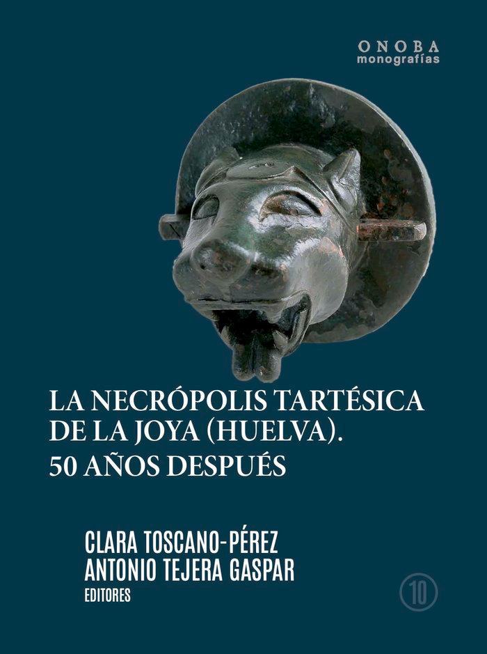 Vorderes Coverbild La necrópolis tartésica de La Joya, Huelva : 50 años después