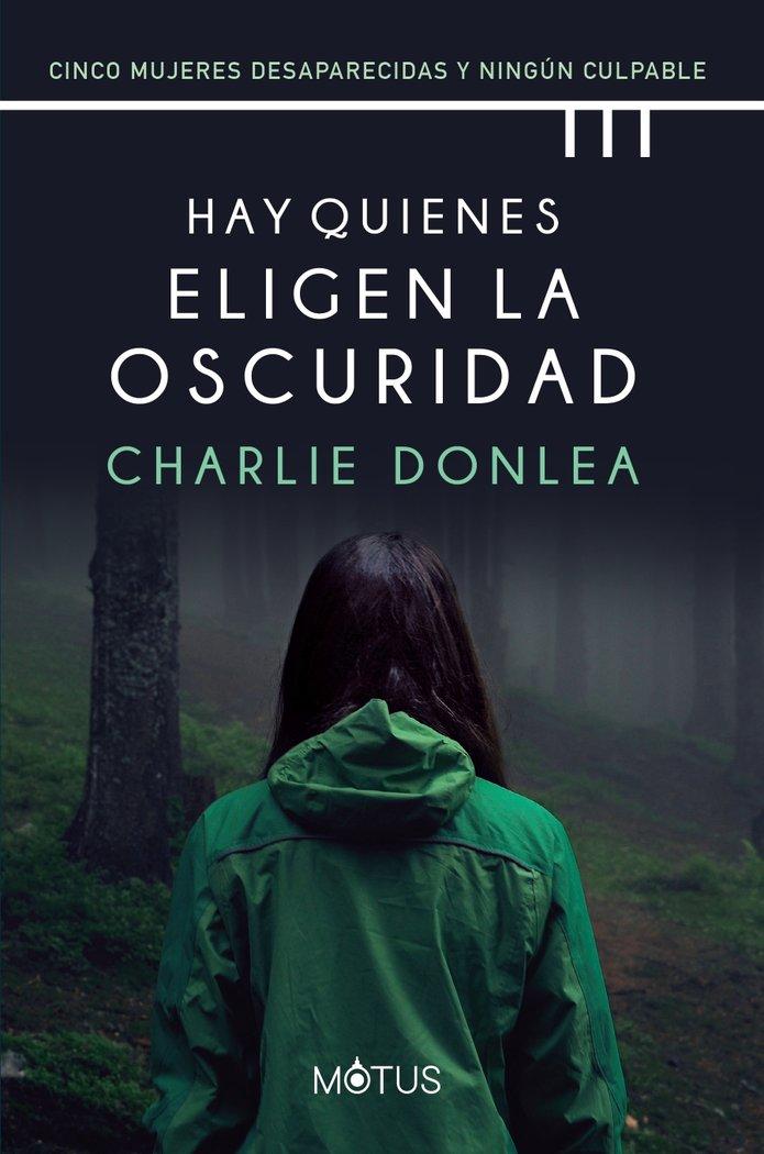Vorderes Coverbild Hay quienes eligen la oscuridad
