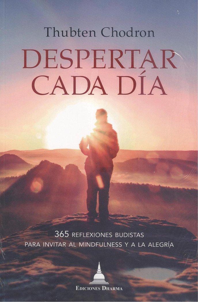 Vorderes Coverbild Despertar cada día : 365 reflexiones budistas para invitar al mindfulness y la alegría