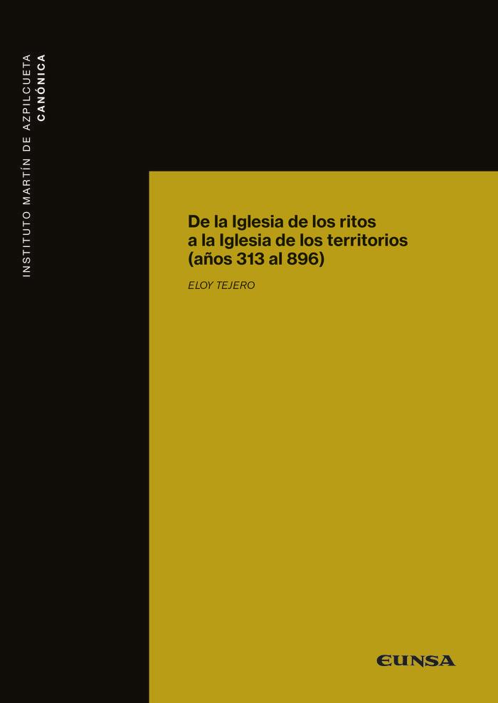 Vorderes Coverbild DE LA IGLESIA DE LOS RITOS A LA IGLESIA DE LOS TERRITORIOS