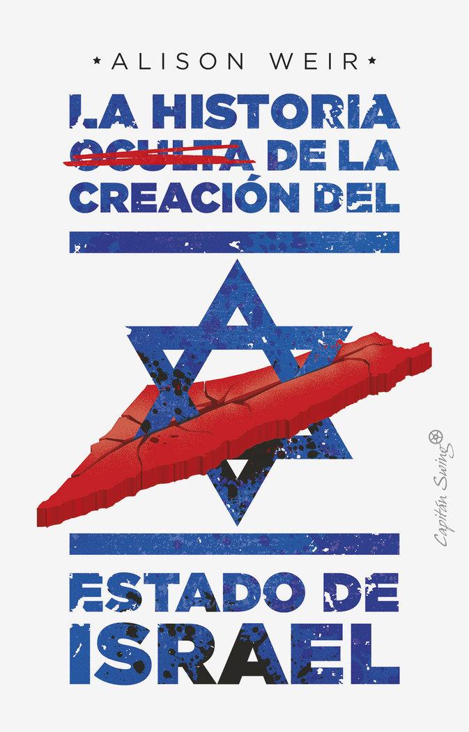 Vorderes Coverbild La historia oculta de la creación del Estado de Israel