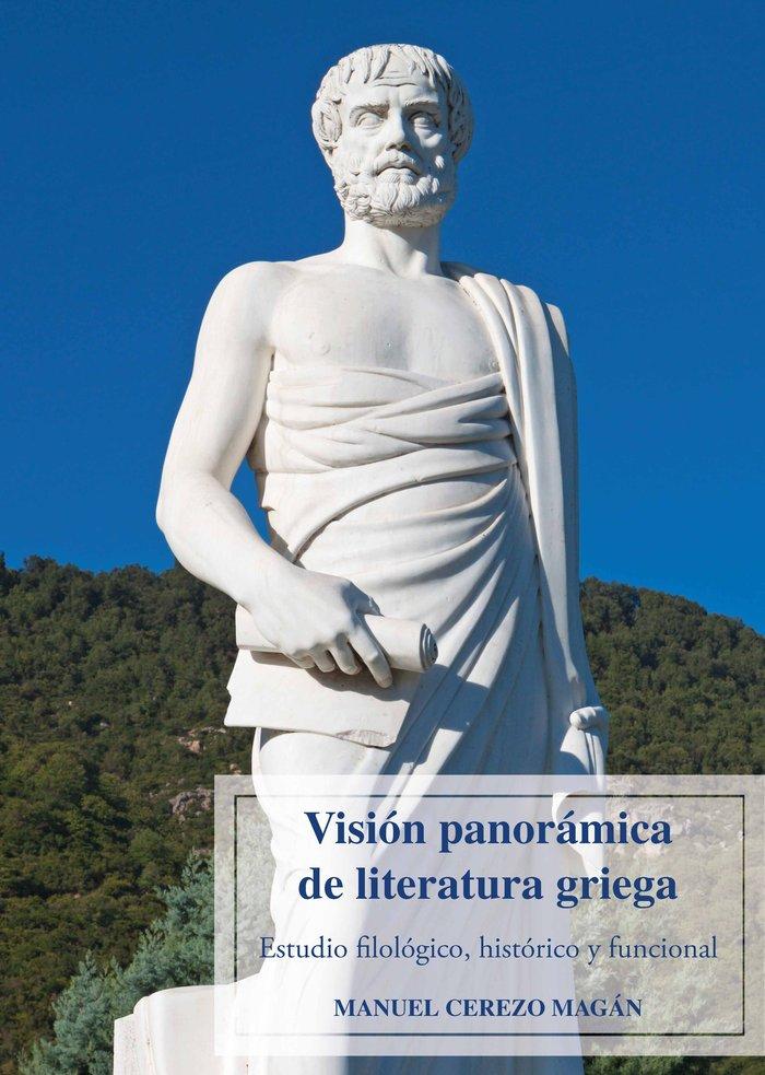 Vorderes Coverbild Visión panorámica de literatura griega : estudio filológico, histórico y funcional
