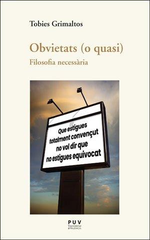 Vorderes Coverbild Obvietats (o quasi) : filosofia necessària