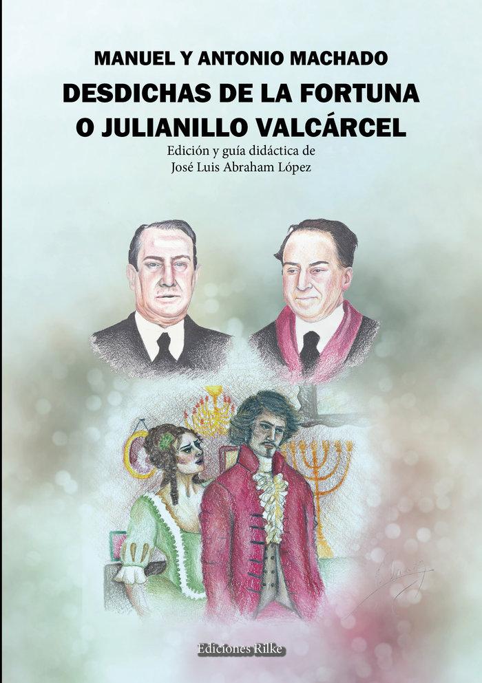 Vorderes Coverbild DESDICHAS DE LA FORTUNA O JULIANILLO VALC?RCEL. GU?A DID?CT