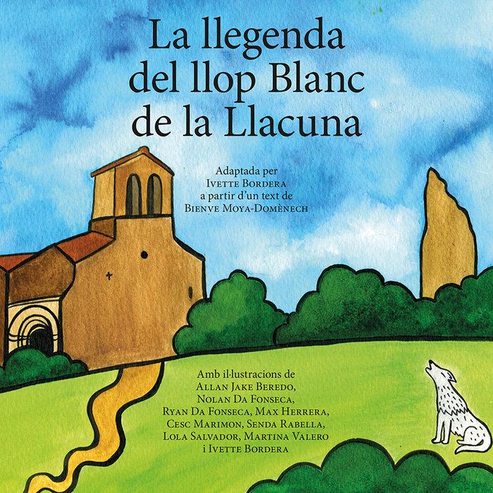 Vorderes Coverbild La llegenda del llop Blanc de la Llacuna