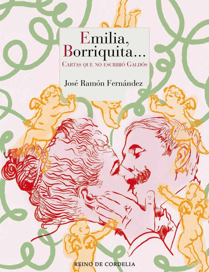 Vorderes Coverbild Emilia, borriquita-- : cartas que no escribió Galdós