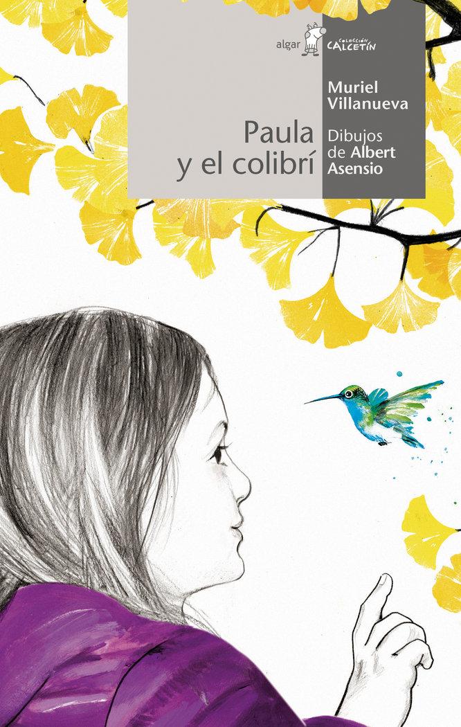 Vorderes Coverbild Paula y el colibrí