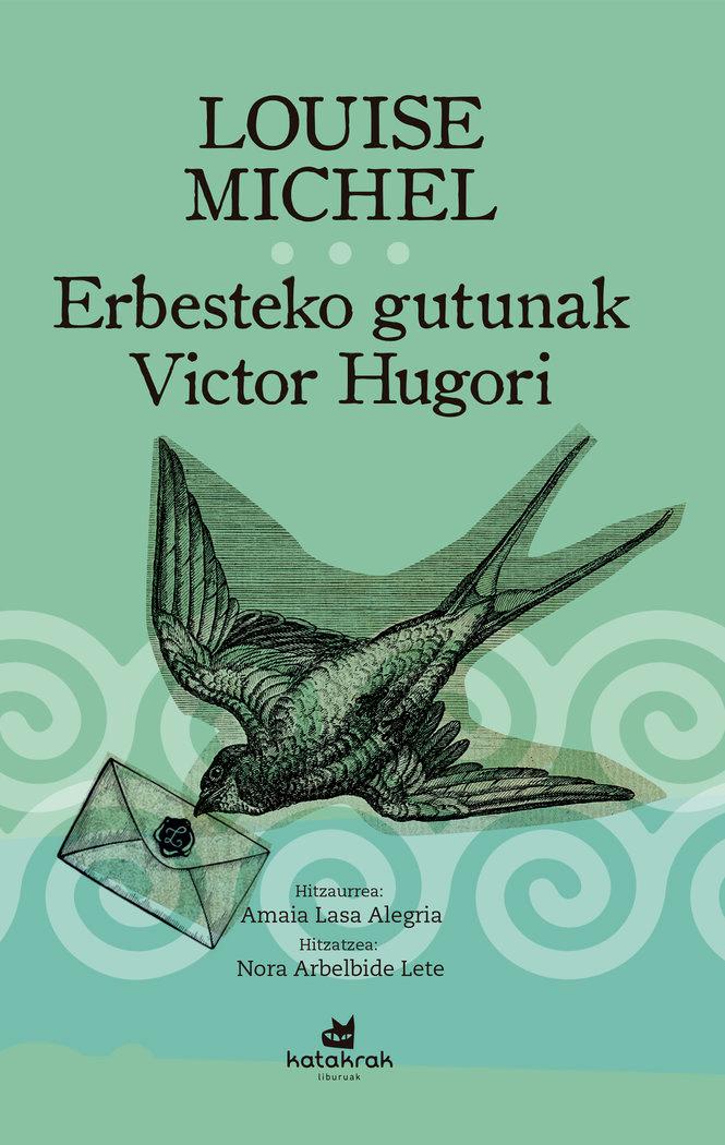 Vorderes Coverbild Erbesteko gutunak Victor Hugori